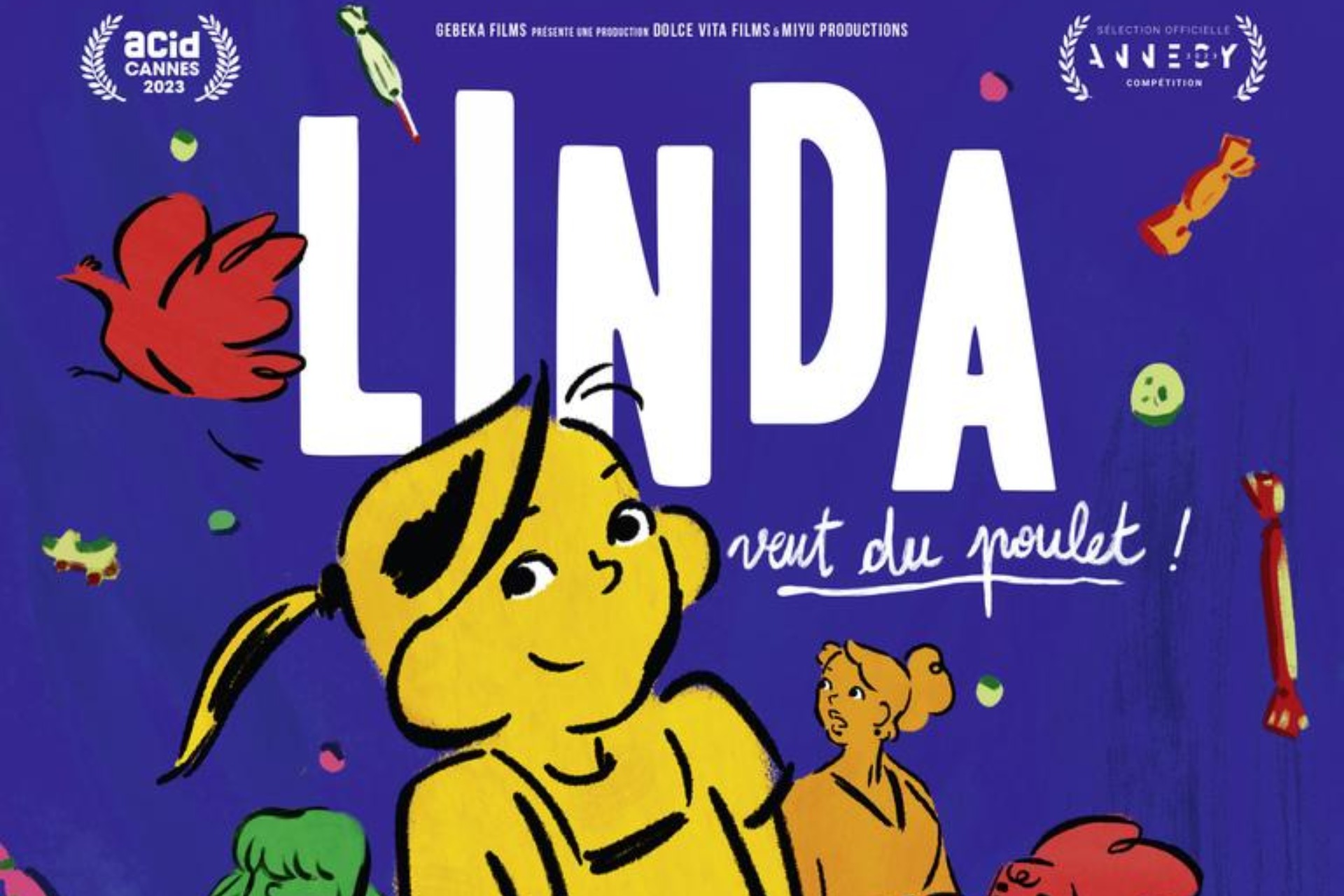 <em>Linda veut du poulet! (&iexcl;Linda quiere pollo!)</em>