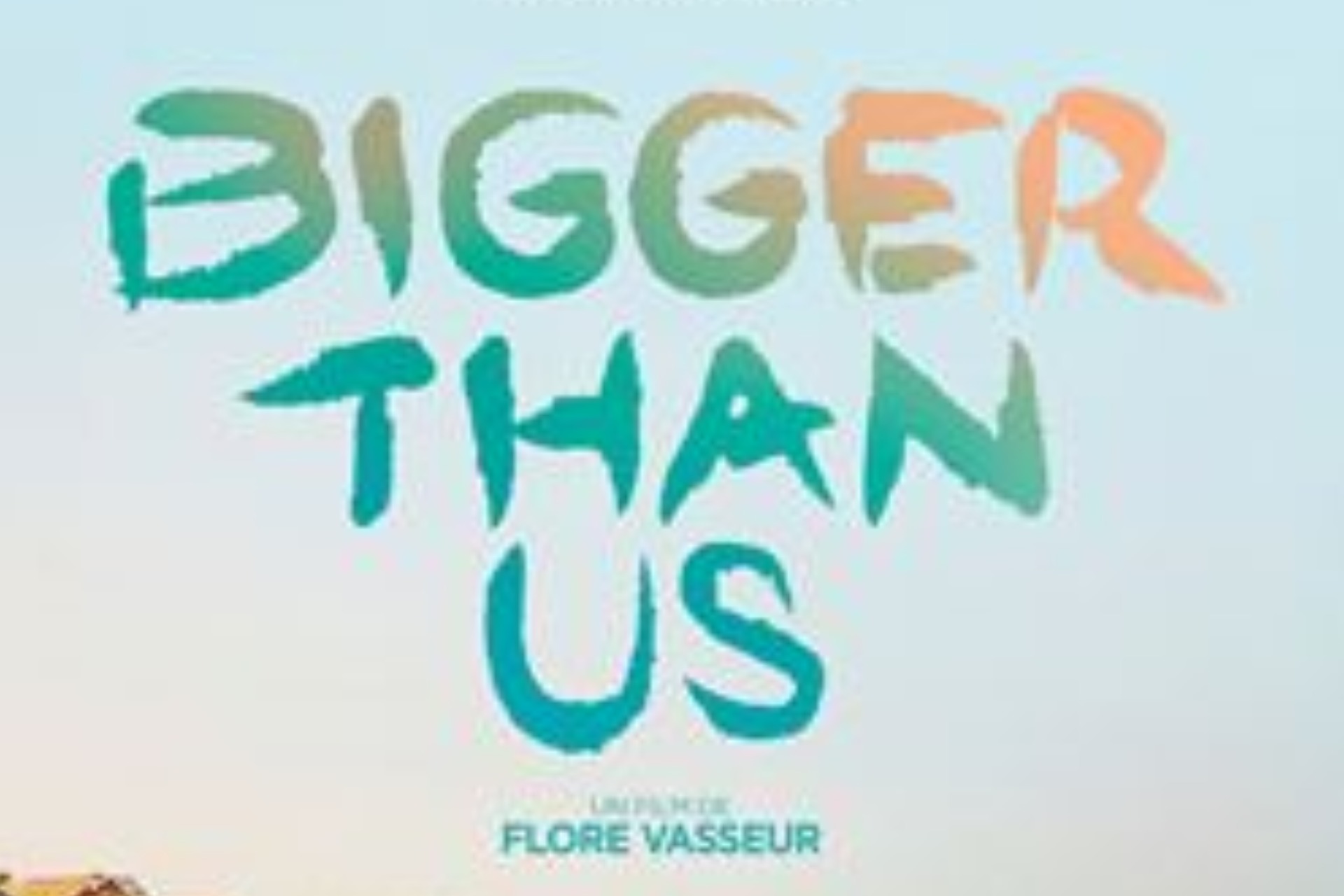 <em>Bigger than Us (M&aacute;s grande que nosotros)</em>