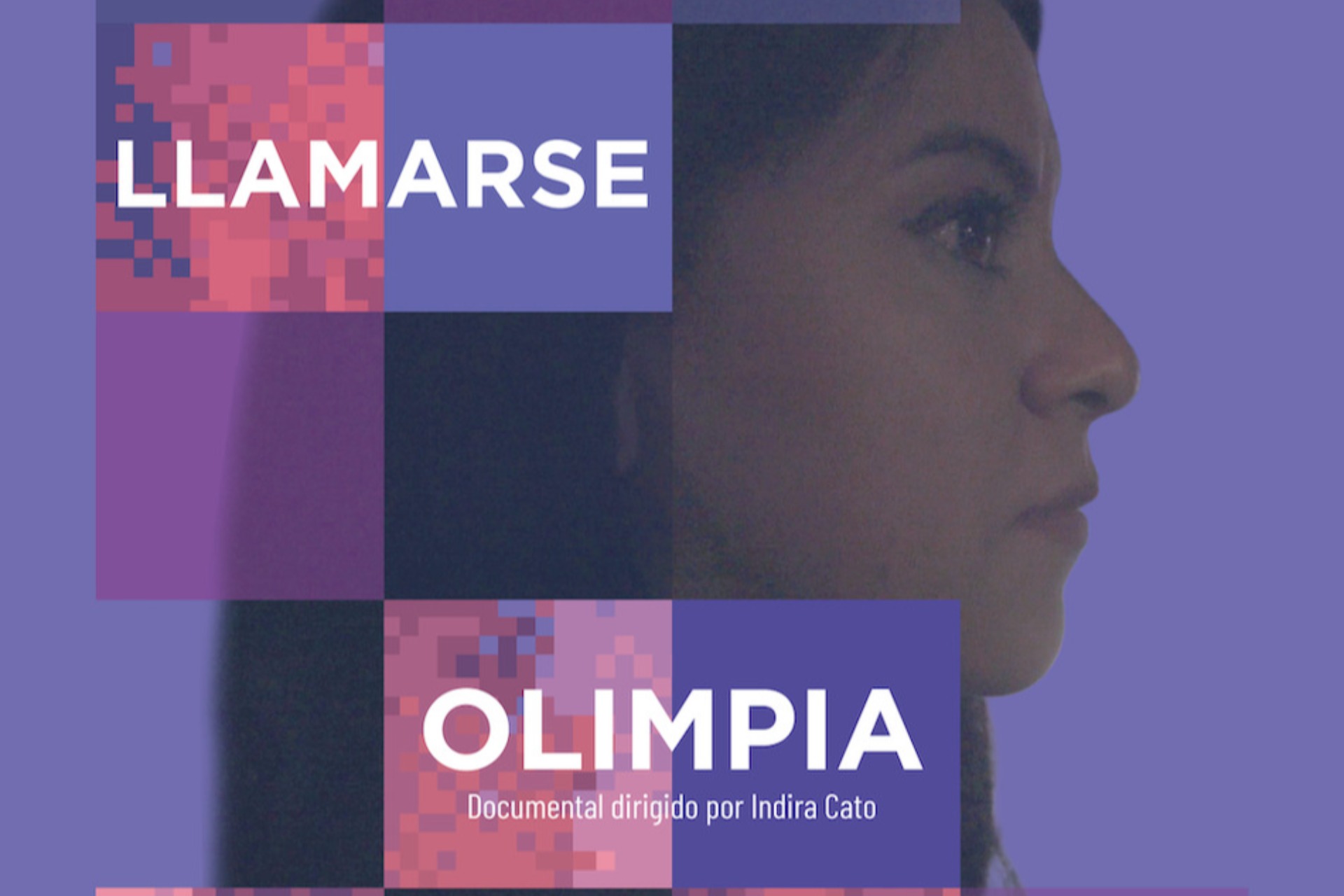 <em>Llamarse Olimpia</em>