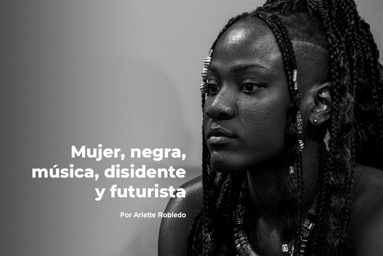Carolina Mosquera es mujer, negra, música, disidente y futurista