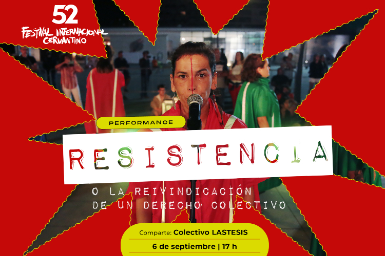 El CCD presenta RESISTENCIA o la reivindicación de un derecho colectivo, de la colectiva chilena LASTESIS