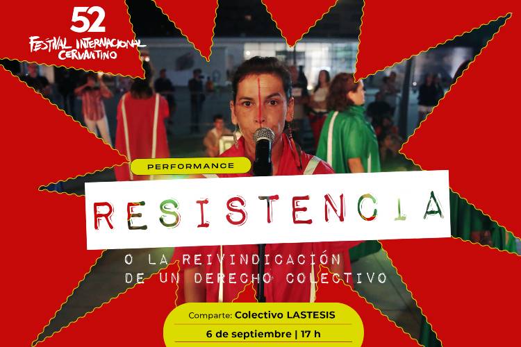 El CCD presenta RESISTENCIA o la reivindicación de un derecho colectivo, de la colectiva chilena LASTESIS